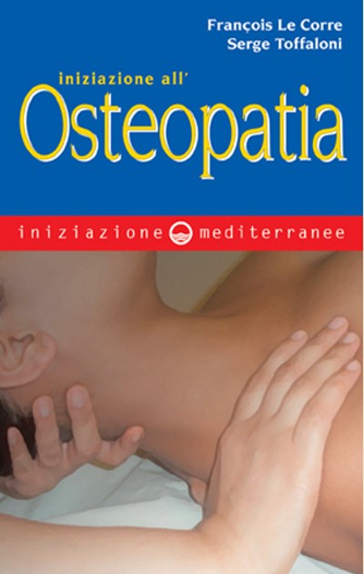 Iniziazione all'Osteopatia